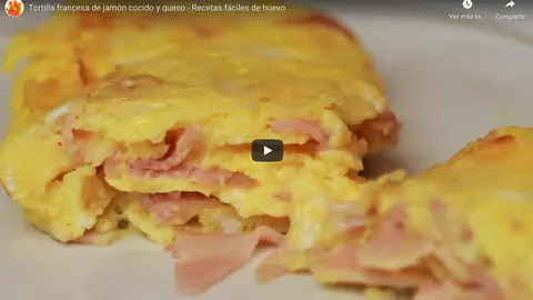 Tortilla francesa paso a paso...¿de jamón y queso? ¡Deliciosa!