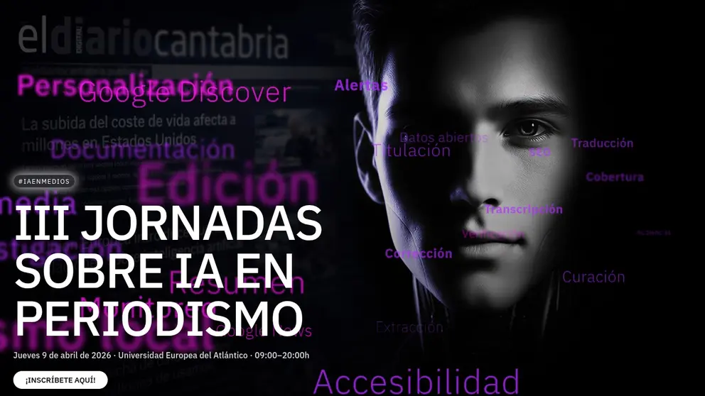 🚀 El III Congreso IA para medios: c&oacute;mo la inteligencia artificial est&aacute; transformando el periodismo digital